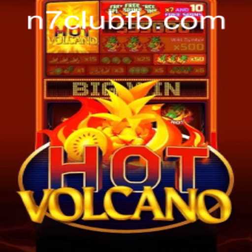 Exploring the Thrills of HotVolcano on N7CLUB.COM