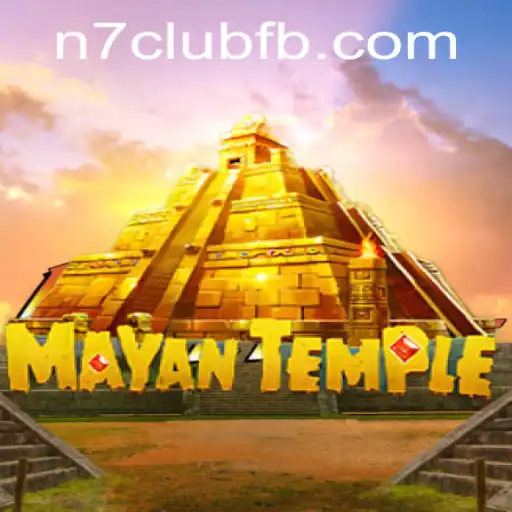 Explore the Exciting World of MayanTemple and Discover N7CLUB.COM