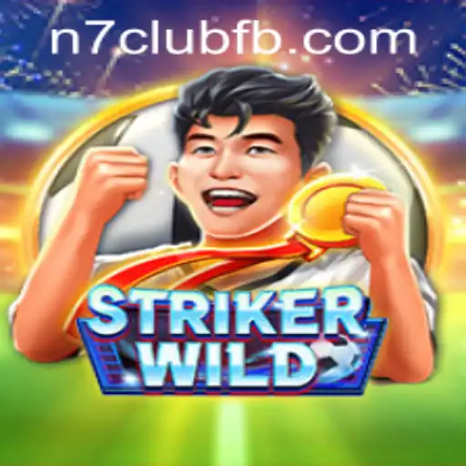 StrikerWILD and N7CLUB.COM: Explore the Thrills of an Exciting New Game